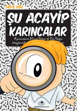 Şu Acayip Karıncalar - Uğurböceği Yayınları Kitap