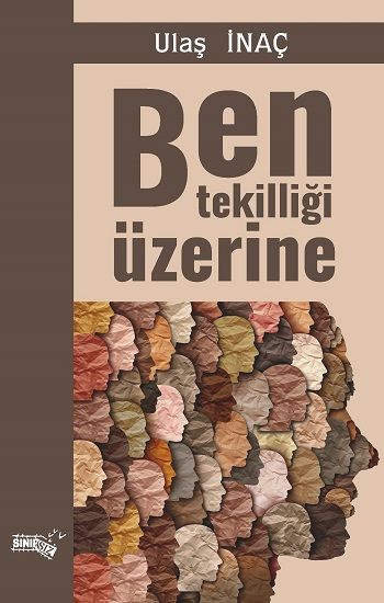 Ben Tekilliği Üzerine - Sınırsız Kitap Kitap