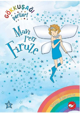 Gökkuşağı Perileri 5 - Mavi Peri Firuze - Beyaz Balina Yayınları Kitap