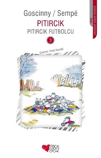 Pıtırcık Futbolcu - Can Çocuk Yayınları Kitap