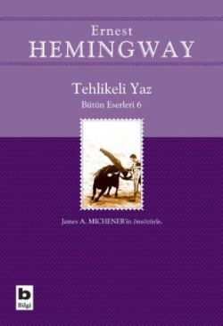 Tehlikeli Yaz - Bütün Eserleri 6 - Bilgi Yayınevi Kitap