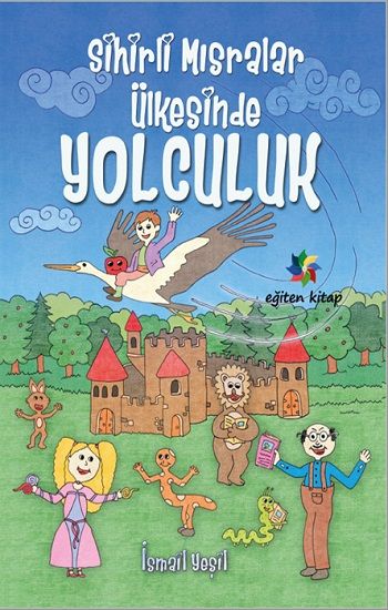 Sihirli Mısralar Ülkesinde Yolculuk - Eğiten Kitap Kitap