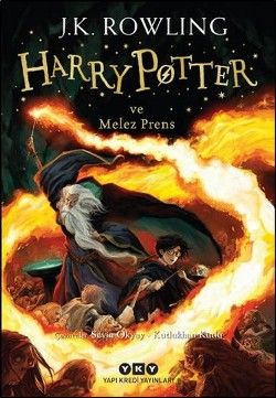 Harry Potter ve Melez Prens (6. Kitap) - J. K. Rowling, Fantastik Türkçe kitap kapağı
