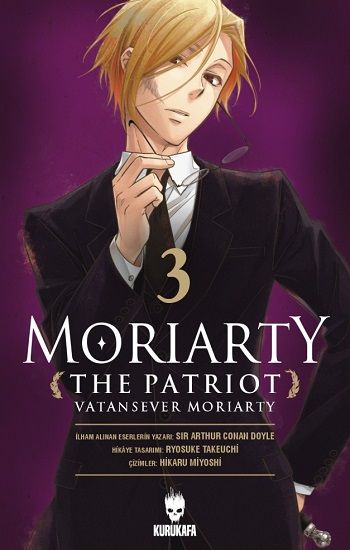 Moriarty the Patriot -Vatansever Moriarty 3 - Kurukafa Kitap