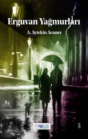 Erguvan Yağmurları - Favori Yayınları Kitap
