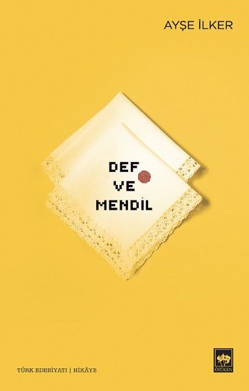 Def ve Mendil - Ötüken Neşriyat Kitap