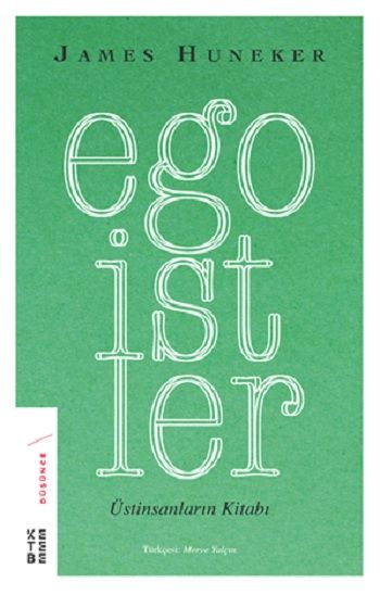 Egoistler - Ketebe Yayınları Kitap