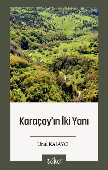 Karaçay’ın İki Yanı - Telve Kitap Kitap