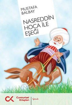 Nasreddin Hoca ile Eşeği - Mustafa Balbay, Bilmece - Bulmaca Türkçe kitap kapağı