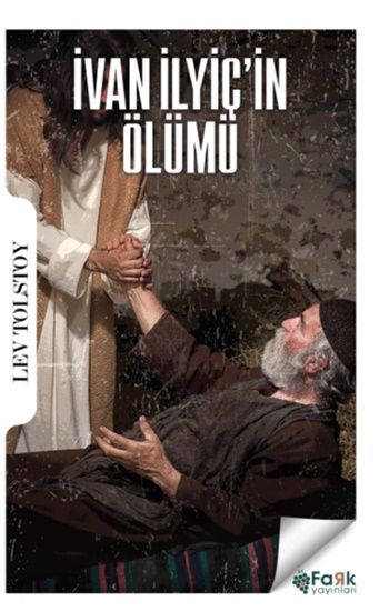 İvan İlyiç’in Ölümü - Fark Yayınları Kitap