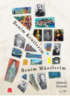 Benim Kentlerim  Benim Müzelerim - Kırmızı Kedi Yayınevi Kitap