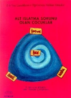 Alt Islatma Sorunu Olan Çocuklar - Kök Yayınevi Kitap