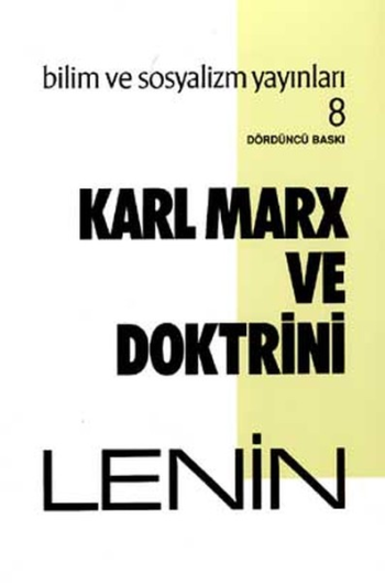 Karl Marx ve Doktrini - Bilim ve Sosyalizm Yayınları Kitap
