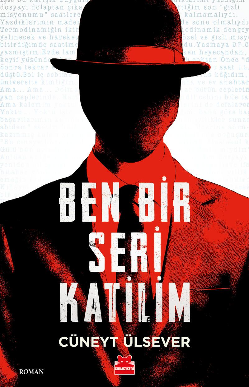 Ben Bir Seri Katilim - Kırmızı Kedi Yayınevi Kitap