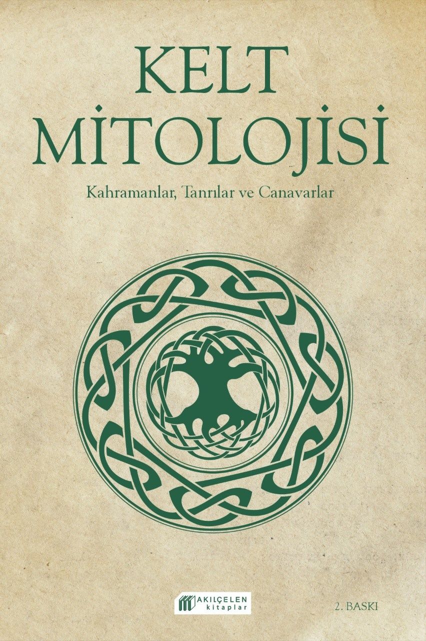 Kelt Mitolojisi - Akıl Çelen Kitaplar Kitap