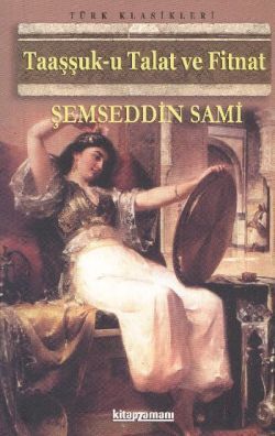 Taaşşuk-u Talat ve Fitnat - Anonim Yayıncılık Kitap