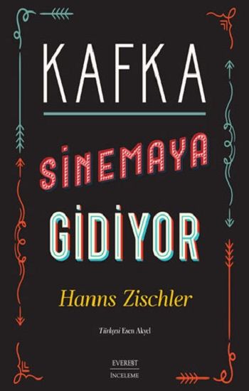 Kafka Sinemaya Gidiyor - Everest Yayınları Kitap