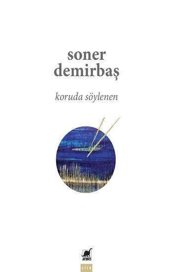 Koruda Söylenen - Ayrıntı Yayınları Kitap