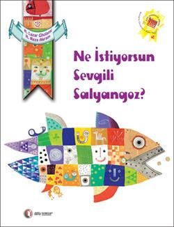 Ne İstiyorsun Sevgili Salyangoz? - ODTÜ Geliştirme Vakfı Yayıncılık Kitap