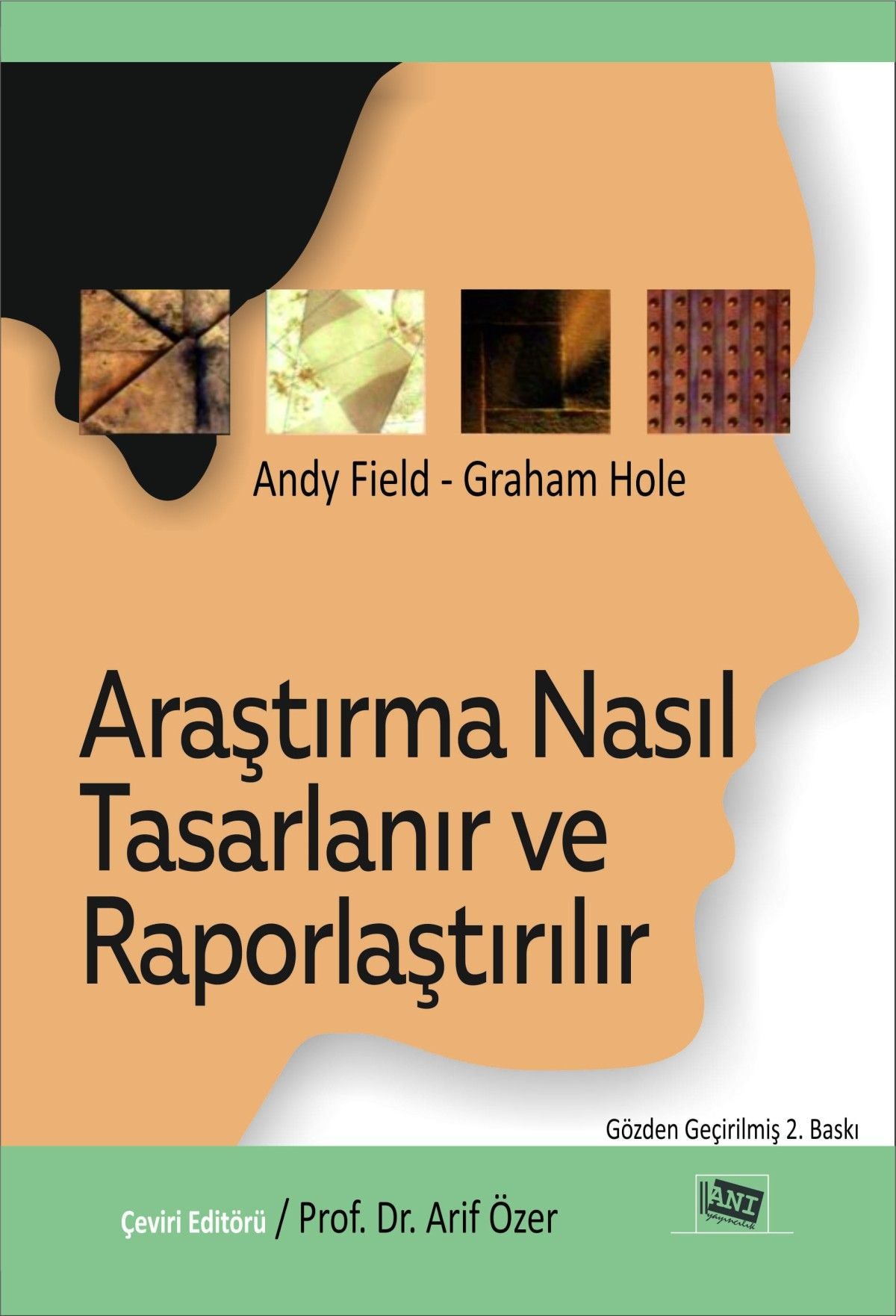 Araştırma Nasıl Tasarlanır ve Raporlaştırılır - Anı Yayıncılık Kitap