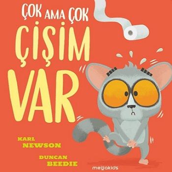 Çok Ama Çok Çişim Var - Megakids Yayıncılık Kitap