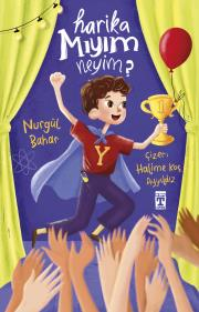 Harika mıyım Neyim? - Genç Timaş Kitap