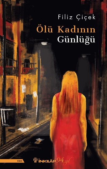 Ölü Kadının Günlüğü - İnkılap Kitabevi Kitap