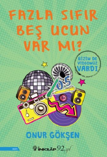 Fazla Sıfır Beş Ucun Var mı? - İnkılap Kitabevi Kitap