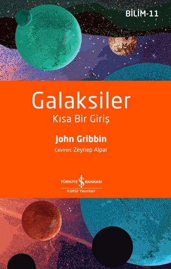 Galaksiler - Kısa Bir Giriş - İş Bankası Kültür Yayınları Kitap