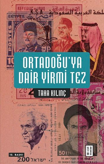 Ortadoğu’ya Dair Yirmi Tez - Ketebe Yayınları Kitap