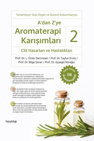 A’dan Z’ye Aromaterapi Karışımları – 2 - Hayykitap Kitap