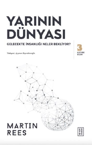 Yarının Dünyası - Ketebe Yayınları Kitap