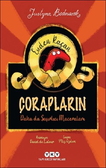 Evden Kaçan Çorapların Daha Da Şaşırtıcı Maceraları - Yapı Kredi Yayınları Kitap
