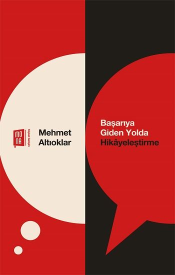 Başarıya Giden Yolda Hikayeleşme - Mona Kitap Kitap