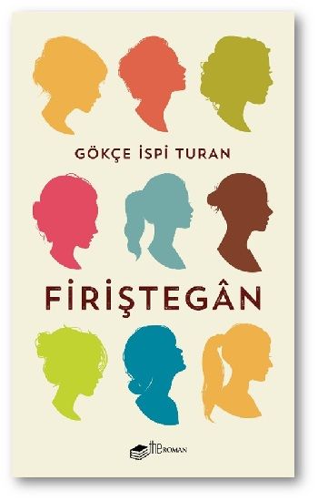 Firiştegan - The Roman Kitap