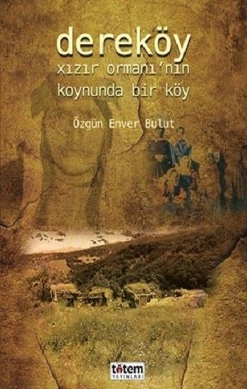 Dereköy (Ciltli) - Totem Yayınları Kitap