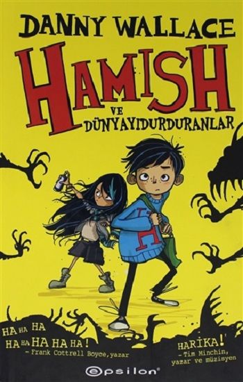 Hamish ve Dünyayı Durduranlar - Epsilon Yayınları Kitap