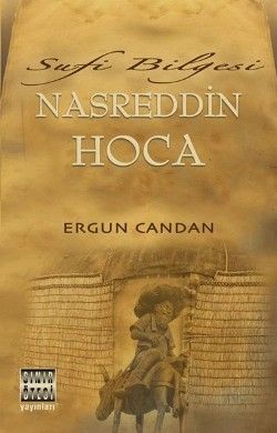 Sufi Bilgesi Nasreddin Hoca - Sınır Ötesi Yayınları Kitap