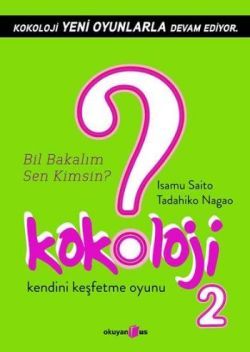 Kokoloji 2 - Bil Bakalım Sen Kimsin? - Okuyan Us Yayın Kitap