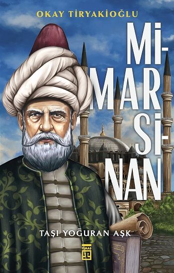 Mimar Sinan - Timaş Yayınları Kitap