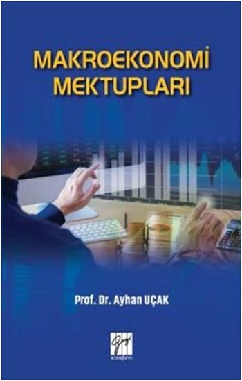Makroekonomi Mektuplar - Gazi Kitabevi Kitap