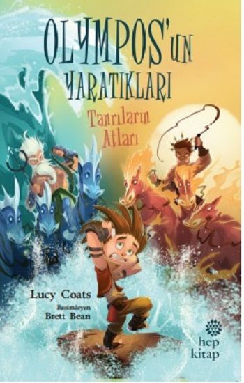 Tanrıların Atları - Olympos’un Yaratıkları - Hep Kitap Kitap