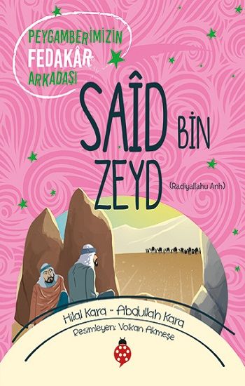 Said Bin Zeyd (ra) - Uğurböceği Yayınları Kitap