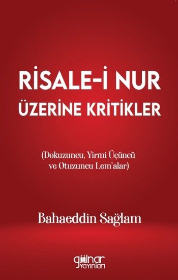 Risale-i Nur Üzerine Kritikler - Gülnar Yayınları Kitap