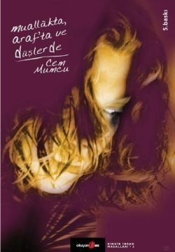 Muallakta, Araf’ta ve Düşlerde - Okuyan Us Yayın Kitap