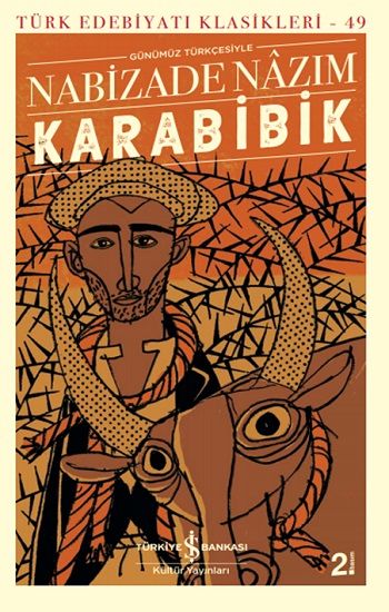Karabibik (Günümüz Türkçesiyle) - İş Bankası Kültür Yayınları Kitap
