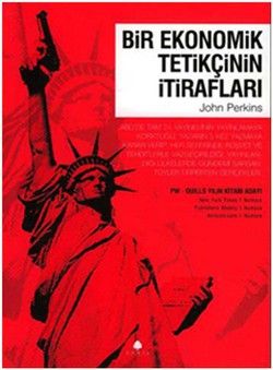 Bir Ekonomik Tetikçinin İtirafları 1 - April Yayıncılık Kitap