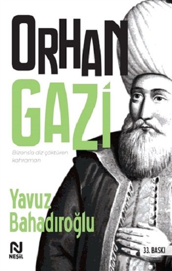 Orhan Gazi - Nesil Yayınları Kitap
