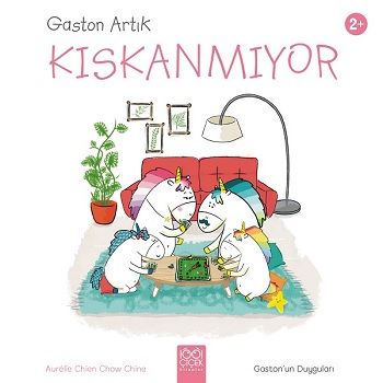 Gaston Artık Kıskanmıyor - Gaston'un Duyguları - 1001 Çiçek Kitaplar Kitap