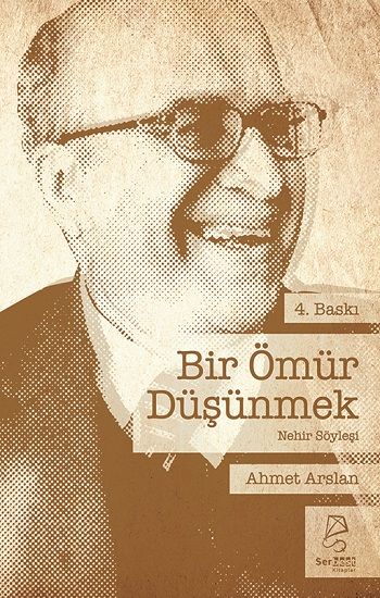 Bir Ömür Düşünmek - Serbest Kitaplar Kitap